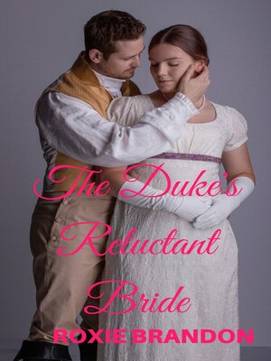 cover image of The Duke's Reluctant Bride